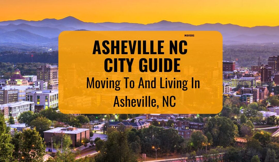 Moving To And Living In Asheville NC