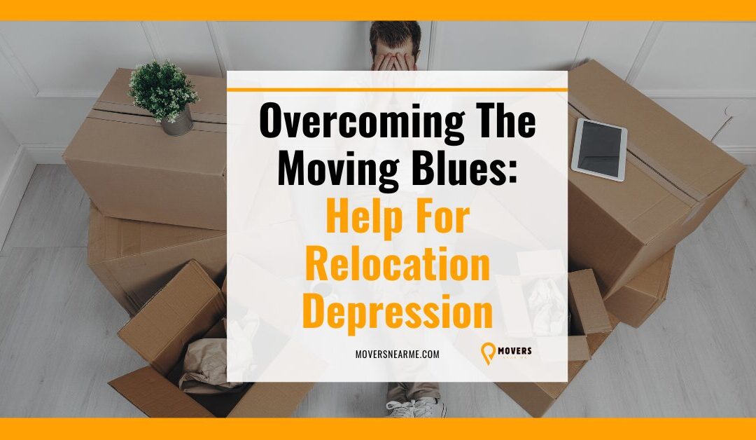 Overcoming Relocation Depression